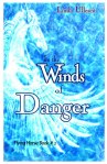 in the winds of danger